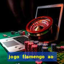 jogo flamengo ao vivo multicanais